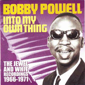 Into My Own Thing: The Jewel And Whit Recordings 1966-1971