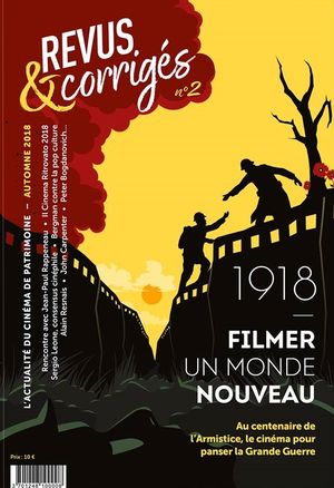 Revus & Corrigés n°2 - 1918 - Filmer Un Monde Nouveau