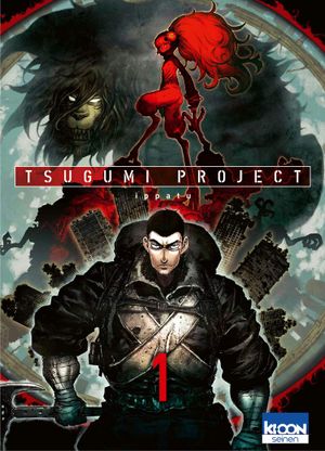 Tsugumi Project, tome 1