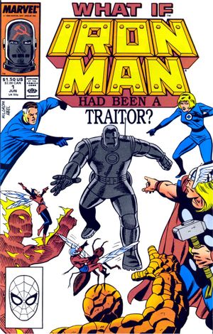What If Special: What if Iron Man had been a Traitor?