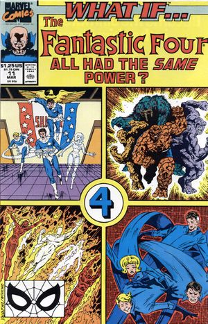 What If... The Fantastic Four all had the Same Power?