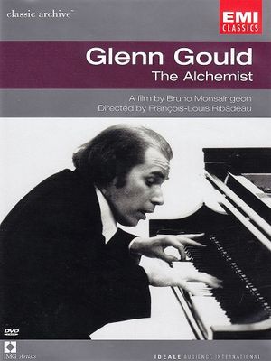 Glenn Gould, L'alchimiste