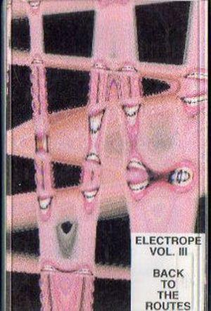 Electrope Vol. III: Back to the Routes