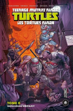 Nouveau Départ - Les Tortues ninja, tome 0