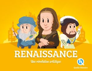 La Renaissance : une révolution artistique