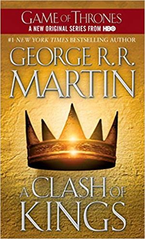 A Game Of Thrones - A Song of Ice and Fire : Book Two