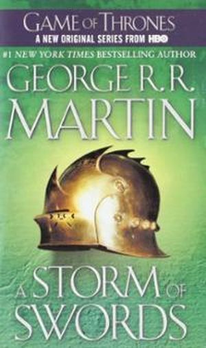 A Game Of Thrones - A Song of Ice and Fire : Book Three