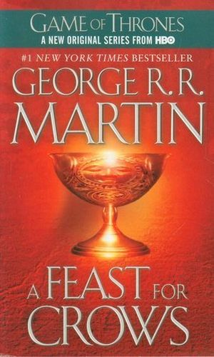 A Game Of Thrones - A Song of Ice and Fire : Book Four