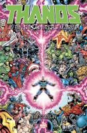 Thanos : La Fin de l'univers Marvel