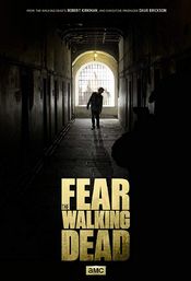 Affiche Fear the Walking Dead