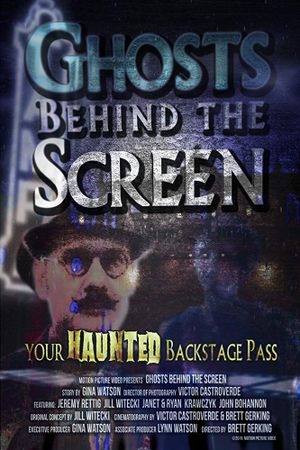 Ghosts Behind the Screen