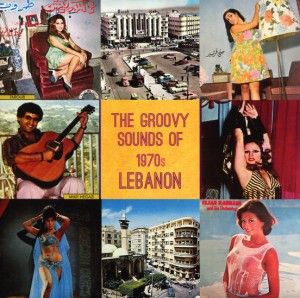 The Groovy Sounds of 1970s Lebanon