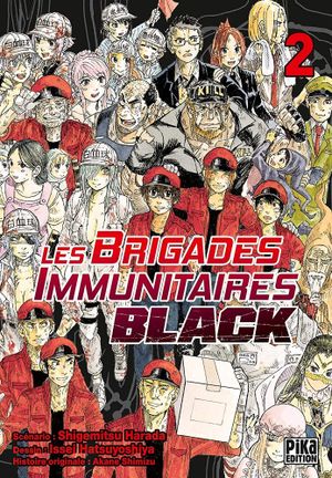 Les Brigades immunitaires - BLACK, tome 2
