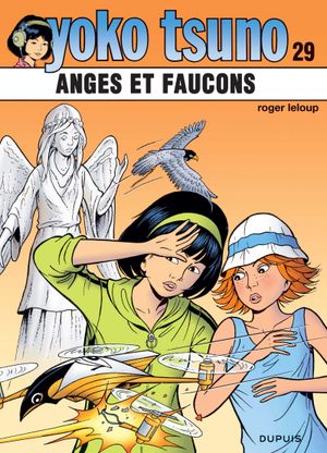 Anges et Faucons - Yoko Tsuno, tome 29
