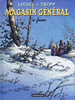 Les Femmes - Magasin général, tome 8