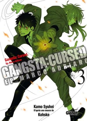 Gangsta : Cursed, tome 3