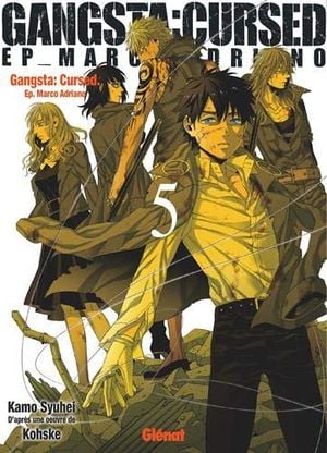 Gangsta : Cursed, tome 5