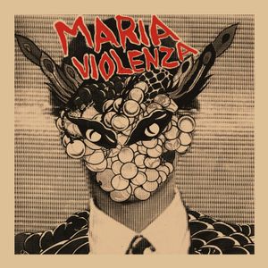 Maria Violenza (Single)