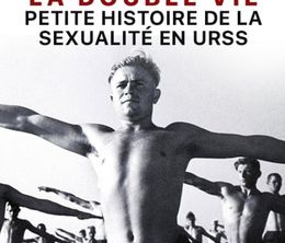 image-https://media.senscritique.com/media/000018627187/0/la_double_vie_petite_histoire_de_la_sexualite_en_urss.jpg