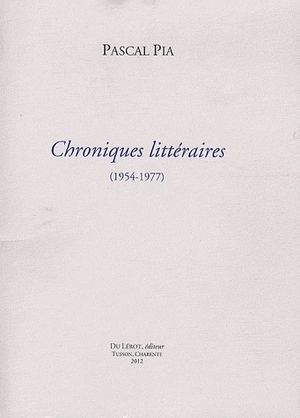 Chroniques littéraires (1954-1977)