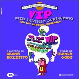 VIP - mio fratello superuomo (OST)