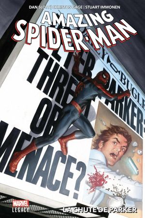 La Chute de Parker - Marvel Legacy : Spider-Man, tome 1