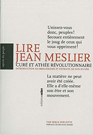 Lire Jean Meslier, curé et athée révolutionnaire