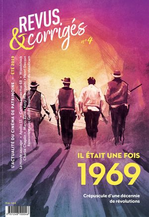 Revus & Corrigés n°4 - Il Était Une Fois 1969