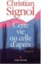 Cette vie ou celle d'après