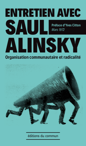 Entretien avec Saul Alinksy