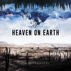 Heaven on Earth, Pt. 3 (Live)