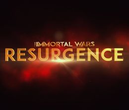 image-https://media.senscritique.com/media/000018633937/0/the_immortal_wars_resurgence.jpg