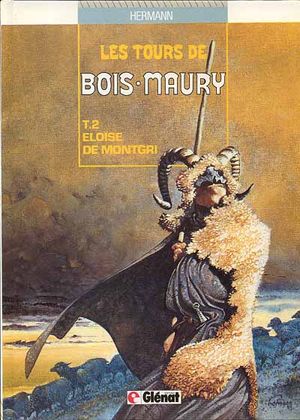 Eloïse de Montgri - Les Tours de Bois-Maury, tome 2