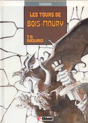 Sigurd - Les Tours de Bois-Maury, tome 6