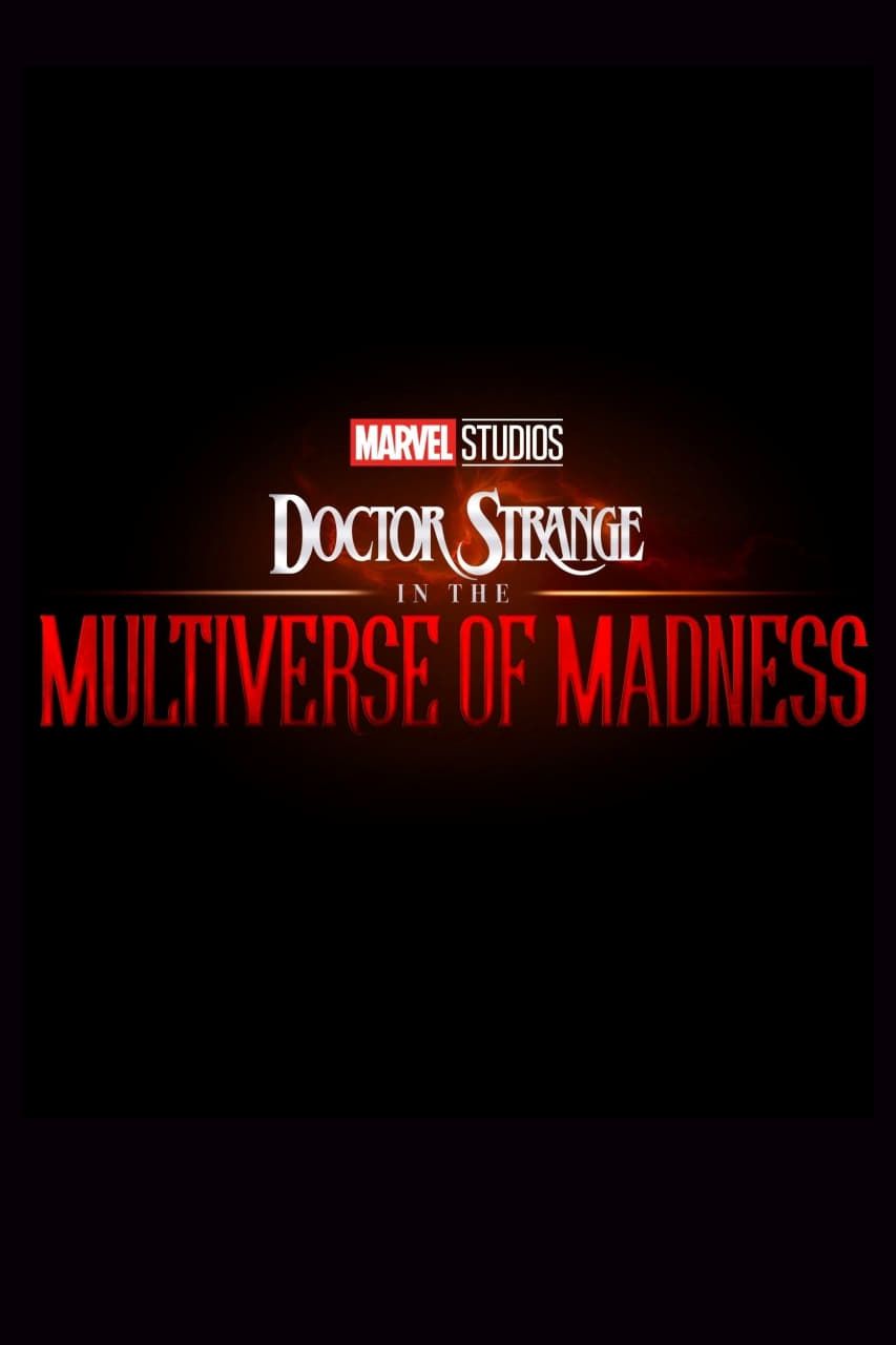 Doctor Strange in the Multiverse of Madness - Film (2022)