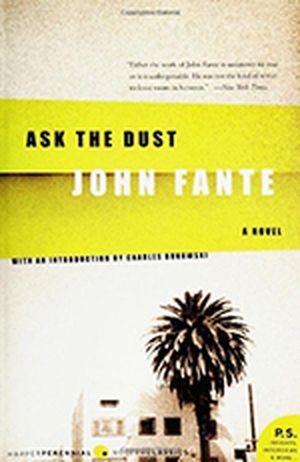 Ask the Dust