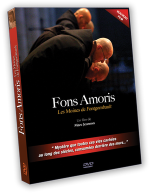 “Fons Amoris” Les moines de Fontgombault
