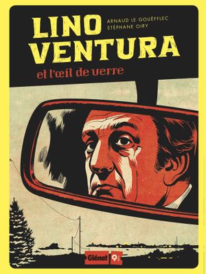 Lino Ventura et l'œil de verre