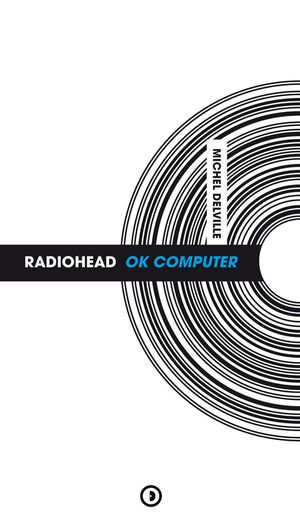 Radiohead : OK Computer