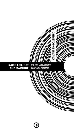 Rage Against the Machine : Rage Against the Machine