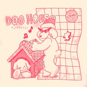 DOG HOUSE EP (EP)