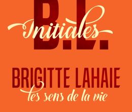 image-https://media.senscritique.com/media/000018638627/0/initiales_b_l_brigitte_lahaie_les_sens_d_une_vie.jpg