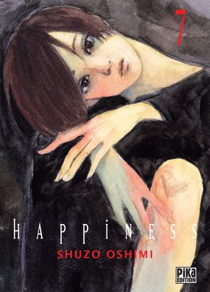 Happiness, tome 7