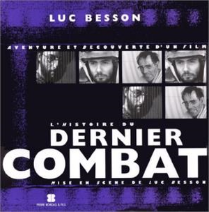 L'Histoire du "Dernier combat"