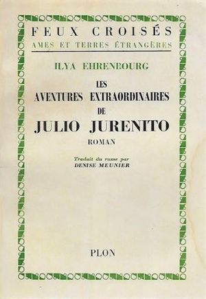 Les aventures extraordinaires de Julio Jurenito