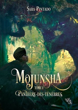 Mojunsha, tome 1 : Panthère-des-Ténèbres