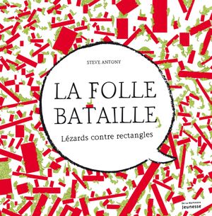 La folle bataille