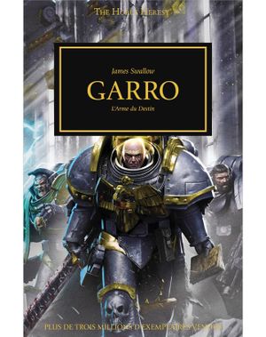 Garro - L'arme du destin