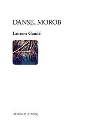 Danse, Morob