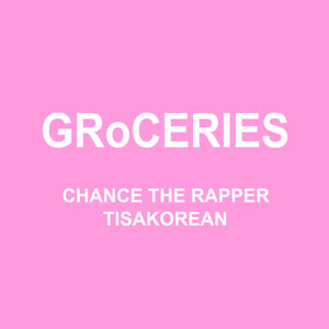 GRoCERIES (Single)